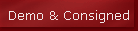 Demo & Consigned